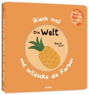 Riech mal und entdecke die Farben - Die Welt Mr Iwi 9783039540525