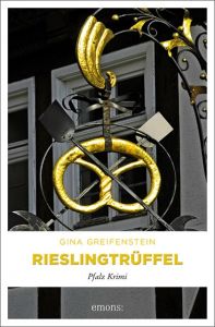 Rieslingtrüffel Greifenstein, Gina 9783740803193