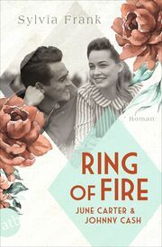 Ring of Fire - June Carter & Johnny Cash Frank, Sylvia 9783746640563