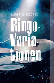 Ringo-Variationen Wieczorek, Rainer 9783910732230