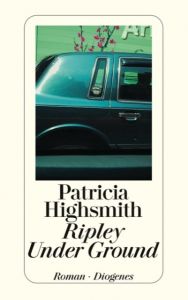 Ripley Under Ground Highsmith, Patricia 9783257234145