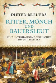 Ritter, Mönch und Bauersleut Breuers, Dieter 9783868208337