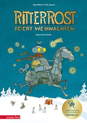Ritter Rost 7: Ritter Rost feiert Weihnachten - Mit Goldfolie und weihnachtlicher Überraschung im Buch Hilbert, Jörg/Janosa, Felix 9783219120561