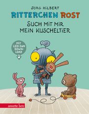 Ritterchen Rost - Such mit mir mein Kuscheltier Hilbert, Jörg/Janosa, Felix 9783219119152