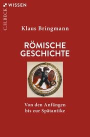 Römische Geschichte Bringmann, Klaus 9783406821202