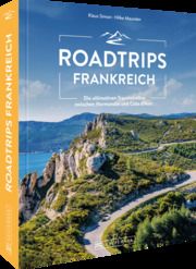 Roadtrips Frankreich Simon, Klaus/Maunder, Hilke 9783734326455