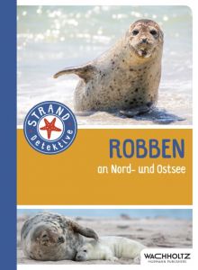 Robben an Nord- und Ostsee Borcherding, Rainer 9783529056055