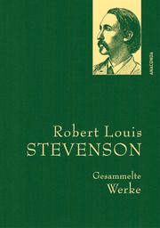 Robert Louis Stevenson, Gesammelte Werke Stevenson, Robert Louis 9783730613450