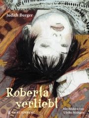 Roberta verliebt Burger, Judith 9783836960168