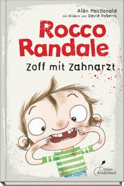 Rocco Randale - Zoff mit Zahnarzt MacDonald, Alan 9783954702497