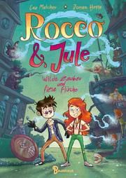 Rocco und Jule - Wilde Zauber und fiese Flüche Melcher, Lea/Hoppe, Jonas 9783833907173