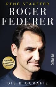 Roger Federer Stauffer, René 9783492321167