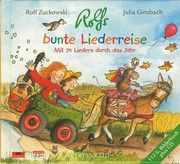 Rolfs bunte Liederreise Zuckowski, Rolf/Ginsbach, Julia 0602498659915