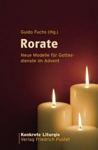 Rorate Guido Fuchs 9783791722771