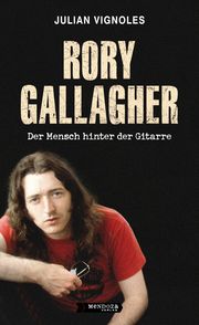 Rory Gallagher Vignoles, Julian 9783982275253