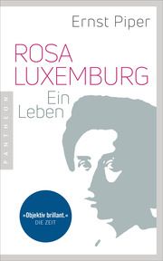 Rosa Luxemburg Piper, Ernst 9783570554401