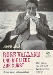 Rose Valland und die Liebe zur Kunst Lesieur, Jennifer 9783945543481
