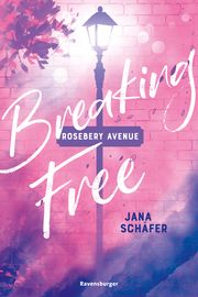 Rosebery Avenue, Band 2: Breaking Free (knisternde New-Adult-Romance mit cozy Wohlfühl-Setting) Schäfer, Jana 9783473586400