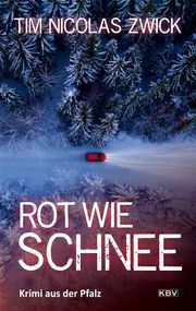 Rot wie Schnee Zwick, Tim Nicolas 9783954417049