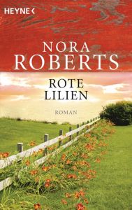 Rote Lilien Roberts, Nora 9783453490147