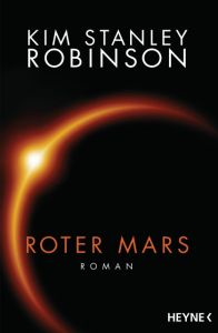 Roter Mars Robinson, Kim Stanley 9783453316966