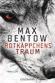 Rotkäppchens Traum Bentow, Max 9783442491285