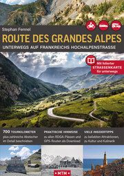 Route des Grandes Alpes Fennel, Stephan 9783939997511