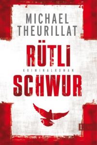 Rütlischwur Theurillat, Michael 9783548611303
