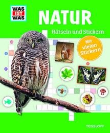 Rätseln und Stickern: Natur Kunze, Anja 9783788621674