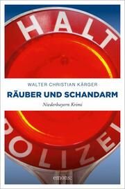 Räuber und Schandarm Kärger, Walter Christian 9783740817053