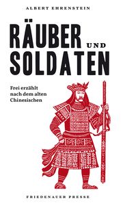 Räuber und Soldaten Ehrenstein, Albert 9783751880107