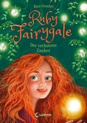 Ruby Fairygale - Der verbotene Zauber Gembri, Kira 9783743209534
