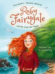 Ruby Fairygale und die Insel der Magie Gembri, Kira/Jablonski, Marlene 9783743211117