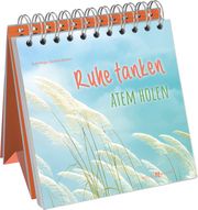 Ruhe tanken - Atem holen Plege, Ruth/Rütten, Bastian 9783766636065