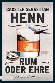 Rum oder Ehre Henn, Carsten Sebastian 9783832166502