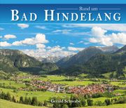 Rund um Bad Hindelang Schwabe, Gerald 9783863890490