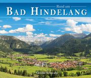 Rund um Bad Hindelang Schwabe, Gerald 9783949988097