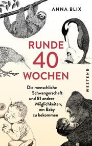 Runde 40 Wochen Blix, Anna 9783864894398