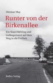 Runter von der Birkenallee May, Dittmar 9783898092579