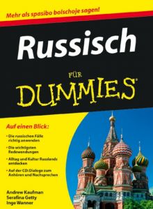 Russisch für Dummies Kaufman, Andrew/Gettys, Serafima/Wanner, Inge 9783527705238