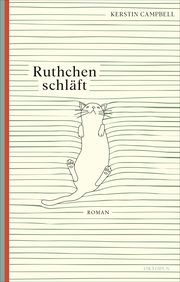 Ruthchen schläft Campbell, Kerstin 9783311300052