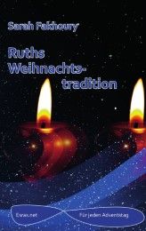 Ruths Weihnachtstradition Fakhoury, Sarah 9783038900054