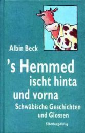 's Hemmed ischt hinta und vorna Gleis, Uli/Beck, Albin 9783874072410