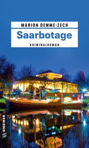 Saarbotage Demme-Zech, Marion 9783839200971