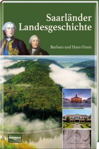 Saarländer Landesgeschichte Otzen, Barbara/Otzen, Hans 9783955402457