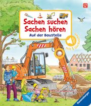 Sachen suchen, Sachen hören: Auf der Baustelle Nahrgang, Frauke 9783473416936