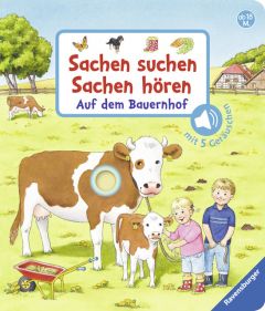 Sachen suchen, Sachen hören: Auf dem Bauernhof Nahrgang, Frauke 9783473437344