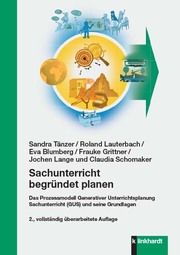 Sachunterricht begründet planen Sandra Tänzer/Roland Lauterbach/Eva Blumberg u a 9783781524040