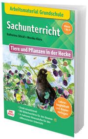 Sachunterricht: Tiere und Pflanzen in der Hecke Stöckl-Bauer, Katharina 9783769824827
