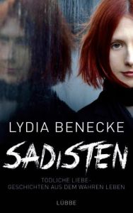 Sadisten Benecke, Lydia 9783431038996